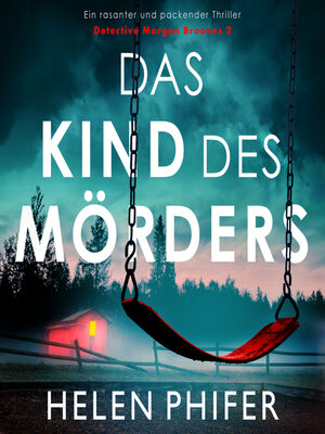 cover image of Das Kind des Mörders--Detective Morgan Brookes 2 (Ungekürzt)